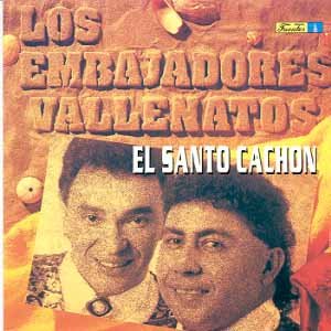 Disco Santo Cachón de Los Embajadores Vallenatos