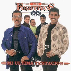 Disco Mi Última Tentación de Los Fugitivos