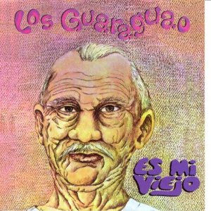Disco Es Mi Viejo de Los Guaraguao