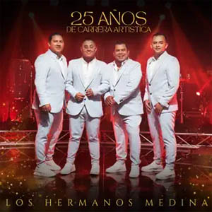 Disco 25 Años Carrera Artística de Los Hermanos Medina