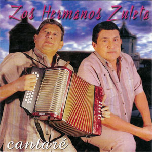 Disco Cantaré de Los Hermanos Zuleta