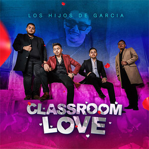 Disco Classroom Love de Los Hijos de García