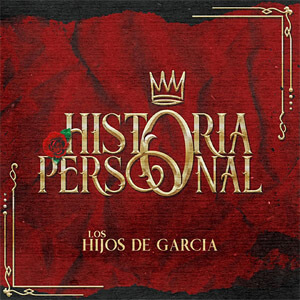 Disco Historia Personal de Los Hijos de García