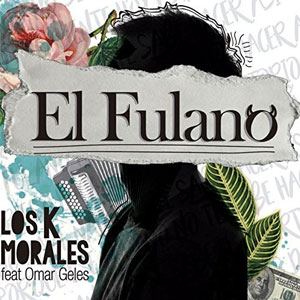 Disco El Fulano de Los K Morales
