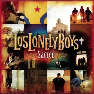 Disco Sacred de Los Lonely Boys
