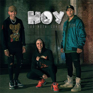 Disco Hoy de Los Nota Lokos