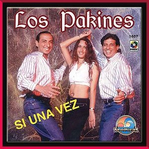 Disco Si Una Vez de Los Pakines