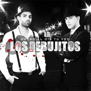 Disco Muero al Oír Tu Voz de Los Rebujitos