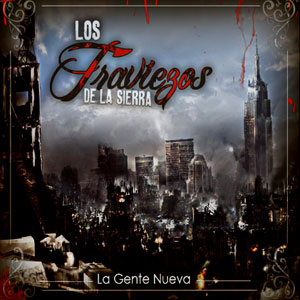 Álbum La Gente Nueva de Los Traviezos De La Zierra