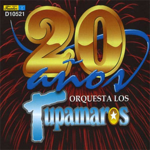 Disco 20 Años de Los Tupamaros