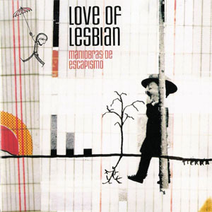 Disco Maniobras de escapismo de Love of Lesbian