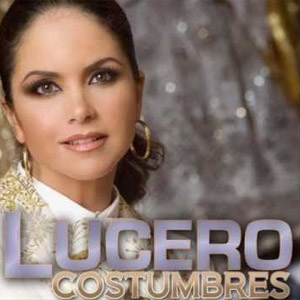 Disco Costumbres de Lucero