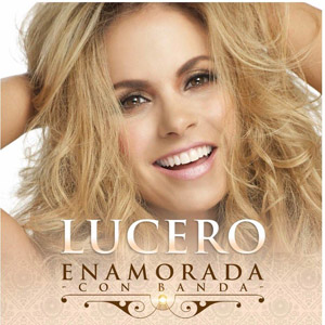 Disco Enamorada Con Banda (Edición Especial) de Lucero