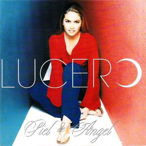 Disco Piel de Ángel de Lucero