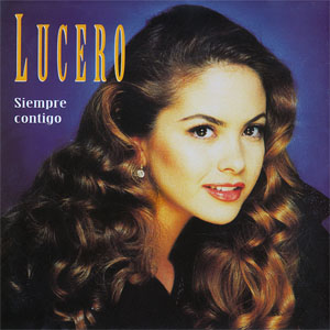 Disco Siempre Contigo de Lucero