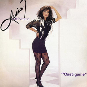 Disco Castígame de Lucia Méndez