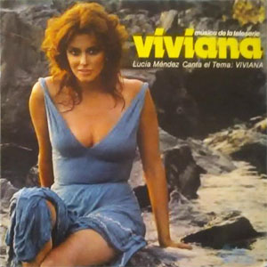 Disco Música de la teleserie Viviana de Lucia Méndez