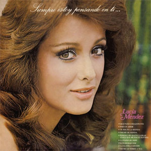 Disco Siempre Estoy Pensando En Ti de Lucia Méndez