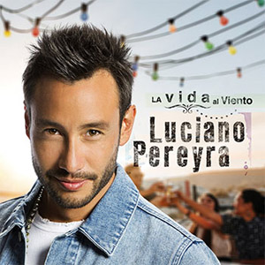 Disco La Vida Al Viento de Luciano Pereyra