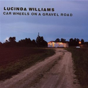 Disco Car Wheels on a Gravel Road de Lucinda Williams
