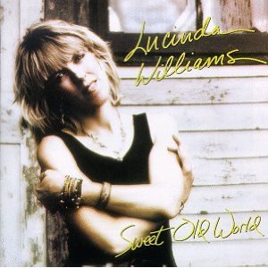 Disco Sweet Old World de Lucinda Williams