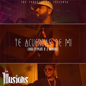 Disco Te Acuerdas De Mi de Luigi 21 Plus