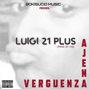 Disco Verguenza Ajena de Luigi 21 Plus