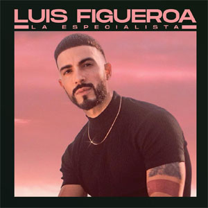 Álbum La Especialista de Luis Figueroa