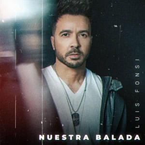 Disco Nuestra Balada de Luis Fonsi