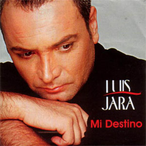 Disco Mi Destino de Luis Jara