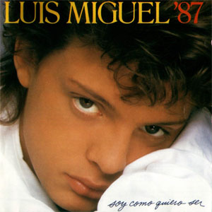 Disco Soy Como Quiero Ser de Luis Miguel