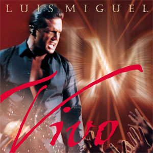 Disco Vivo de Luis Miguel