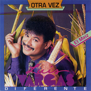 Disco El Maiz de Luis Vargas