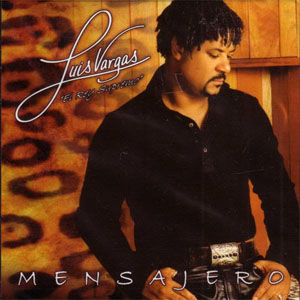 Disco Mensajero de Luis Vargas