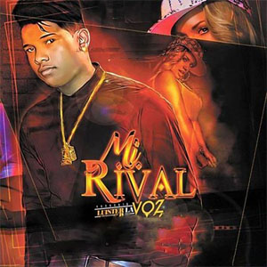 Disco Mi Rival de Luister La Voz