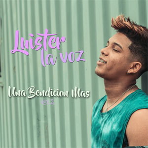 Disco Una Bendición Más, Vol. 2 de Luister La Voz