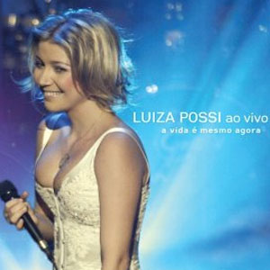 Disco A Vida E Mesmo Agora de Luiza Possi