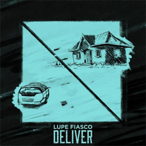 Disco Deliver de Lupe Fiasco