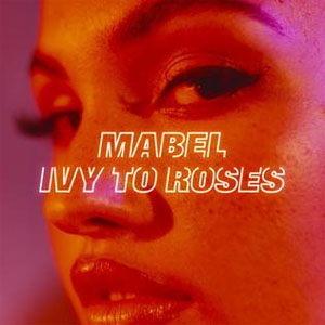 Disco Ivy to Roses de Mabel