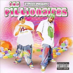 Disco Mac Dre and J-Diggs Present Pillionaires de Mac Dre