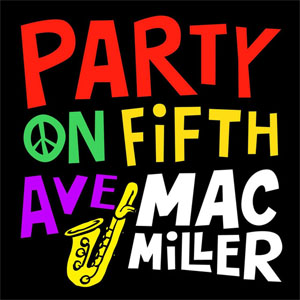 Disco Party On Fifth Ave.  de Mac Miller