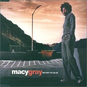 Disco Why Didn't You Call Me de Macy Gray