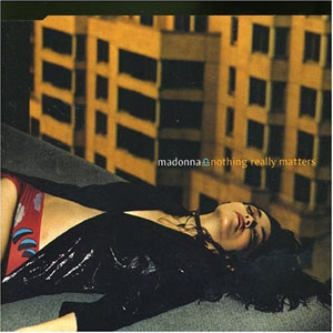 Disco Nothing Really Matters disc 1 de Madonna