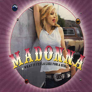 Disco What It Feels Like For A Girl disc 1 de Madonna
