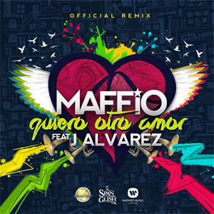 Disco Quiero Otro Amor (Remix) de Maffio