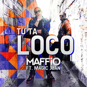 Disco Tu Ta Loco  de Maffio