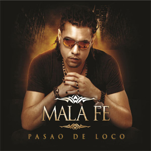 Disco Pasao De Loco de Mala Fe