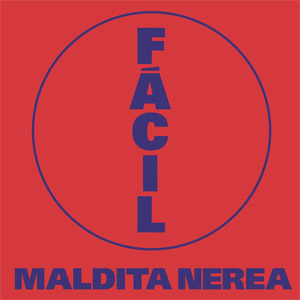 Disco Fácil de Maldita Nerea