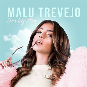 Disco Una Vez Más de Malu Trevejo