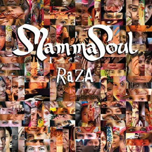 Disco Raza de Mamma Soul